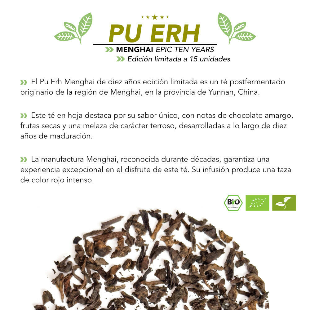 Té rojo Pu-erh Menghai 10 años · Hojas sueltas · Notas a cacao y frutos secos.